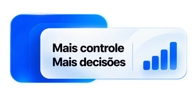 Mais controle, mais decisões